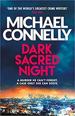 Dark Sacred Night (Harry Bosch #21)